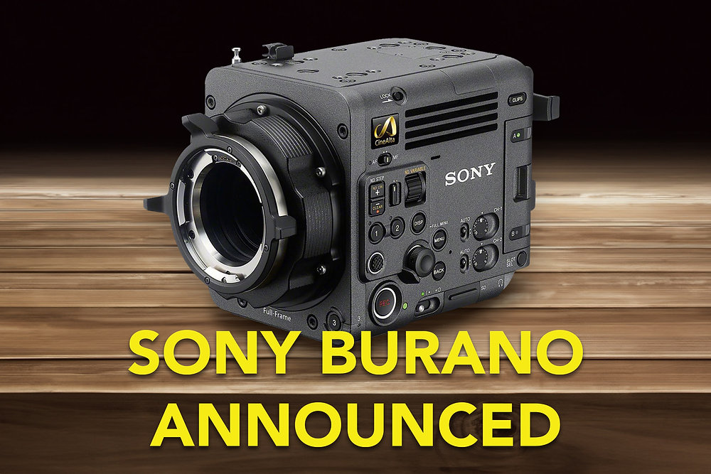 Sony BURANO Unveiled: 8.6K Sensor Tailored for Solo Filmmakers